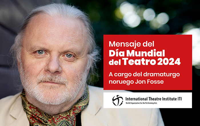 Mensaje del Día Mundial del Teatro 2024, a cargo del dramaturgo noruego Jon Fosse