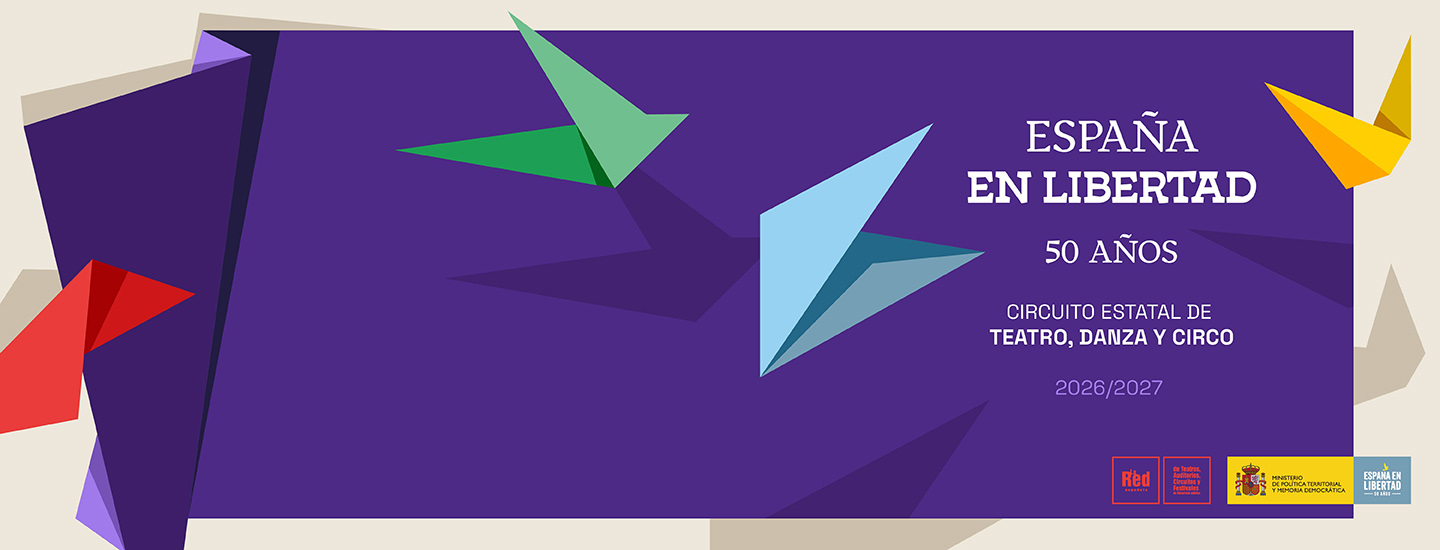 Circuito de Artes Escénicas “España en libertad | 50 años”: abrimos convocatoria para compañías