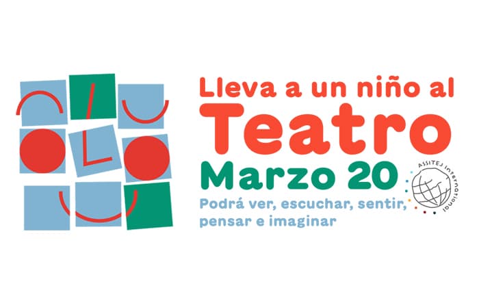 20 de marzo: Día Mundial de las Artes Escénicas para la infancia y la Juventud