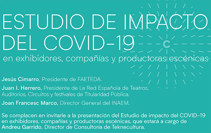 Presentación del Estudio de impacto del COVID-19 en exhibidores, compañías y productoras escénicas