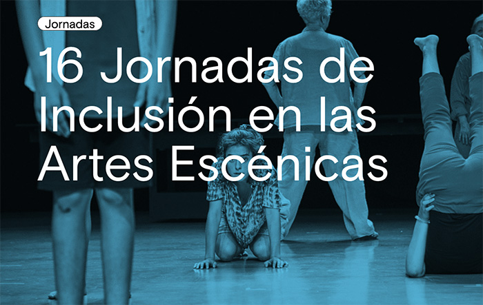 Tarragona acogerá las 16 Jornadas de Inclusión en las Artes Escénicas del INAEM