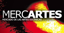 MERCARTES se propone mostrar la capacidad de innovación de las artes escénicas