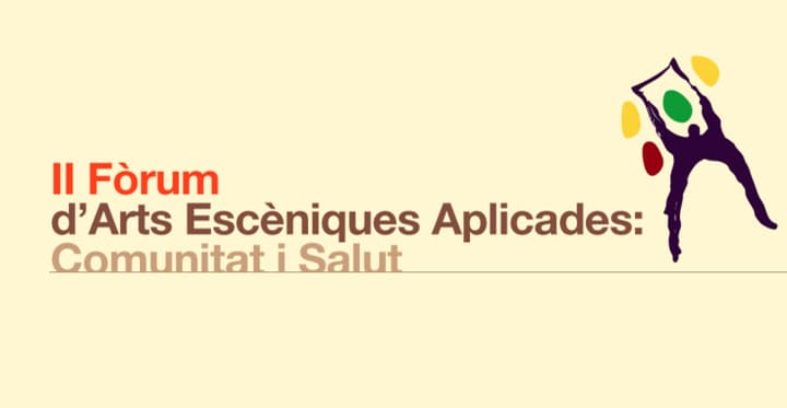 El Institut del Teatre organiza el II Foro de Artes Escénicas Aplicadas