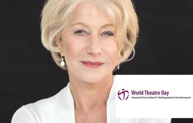 Mensaje del Día Mundial del Teatro 2021, por Hellen Mirren