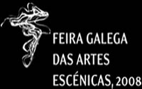 La Feria Galega das Artes Escénicas, un impulso al teatro y la danza de Galicia
