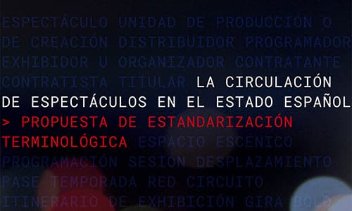 La Red presenta en Mercartes 2018 el informe "La Circulación de espectáculos en el Estado Español: Propuesta de estandarización terminológica"