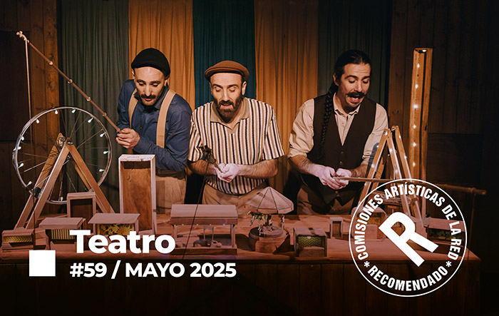 Presentamos el 59º Cuaderno de Espectáculos Recomendados por nuestra Comisión de Teatro