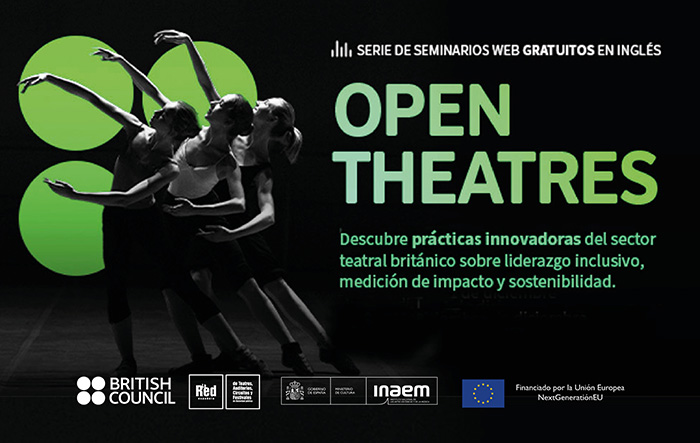 La Red Española de Teatros y el British Council organizan la segunda edición de “Open Theatres”