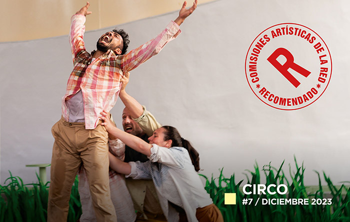 La Comisión de Circo de La Red Española lanza el Cuaderno nº 7 de Espectáculos Recomendados