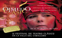 La segunda edición del Festival Olmedo Clásico  se celebra del 20 al 29 de julio de 2007.
