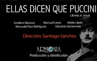 El estreno Ellas dicen que Puccini tendrá lugar en el Teatro Salón Cervantes de Alcalá de Henares el día 29 de febrero a las 21:00 horas.