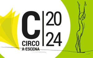 Convocatoria Circo a Escena 2024 para compañías: del martes 9 de enero al viernes 2 de febrero