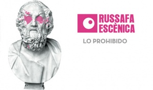 “Lo Prohibido”, el lema de la IV edición del Festival Russafa Escénica, que acogerá 30 estrenos absolutos