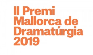 Abierto el plazo para participar en la segunda edición del Premi Mallorca de Dramaturgia