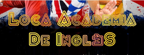 Loca Academia de Inglés
