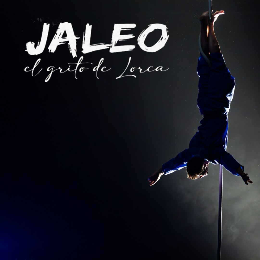 Jaleo, el grito de Lorca