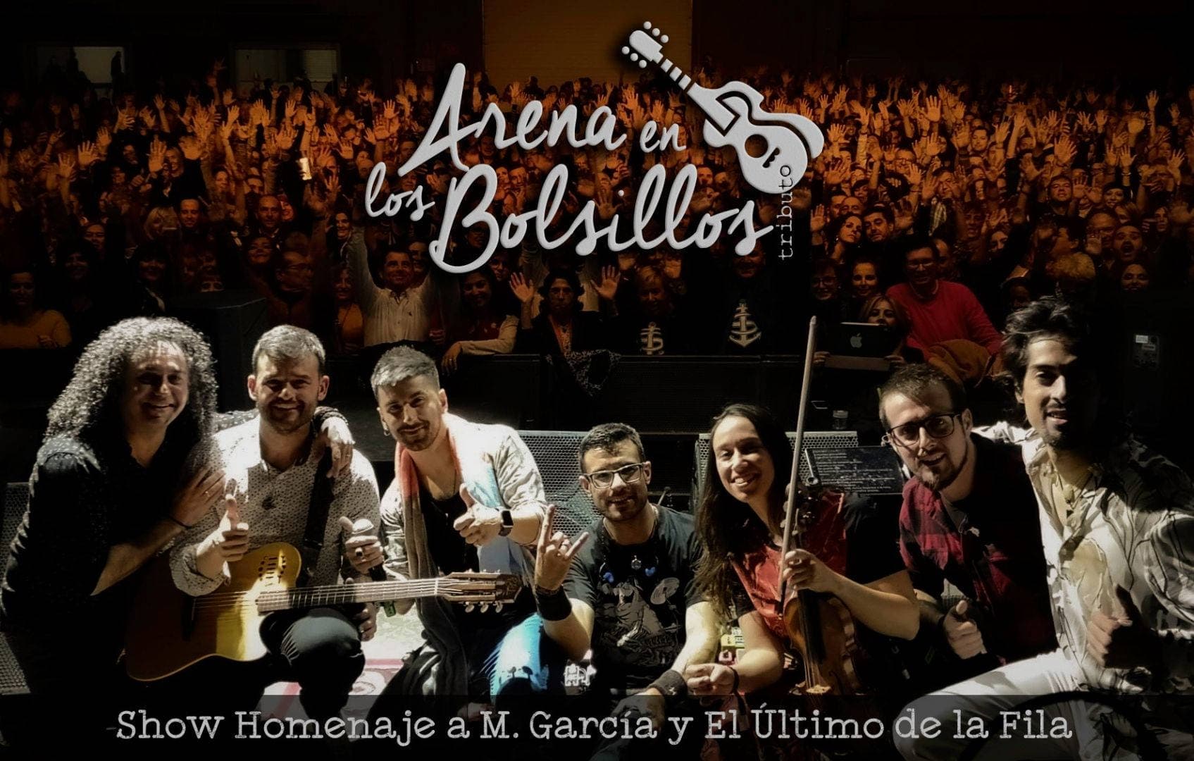 ARENA EN LOS BOLSILLOS - HOMENAJE A MANOLO GARCIA Y ULTIMO DE LA FILA