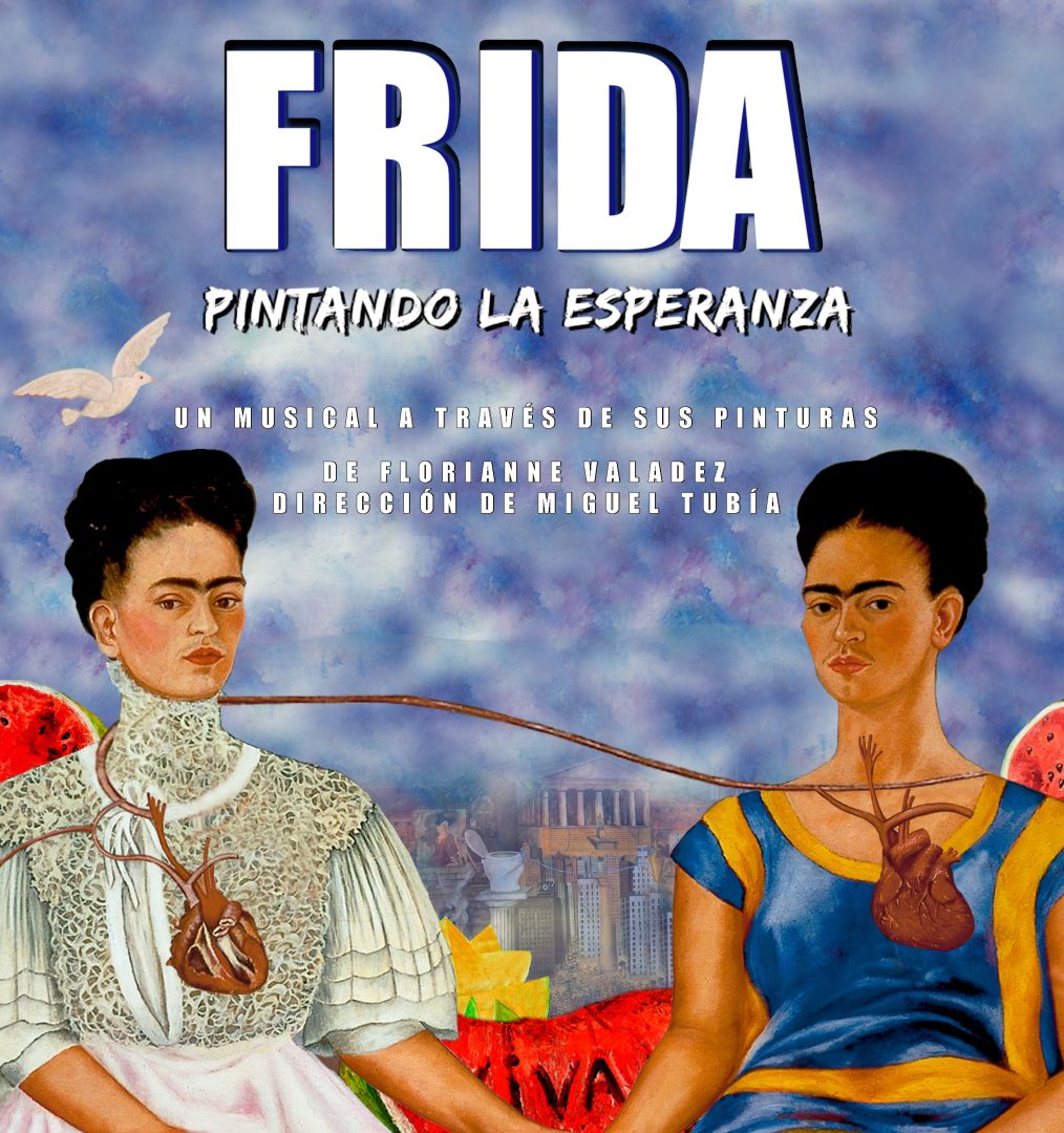 FRIDA, PINTANDO LA ESPERAZNA