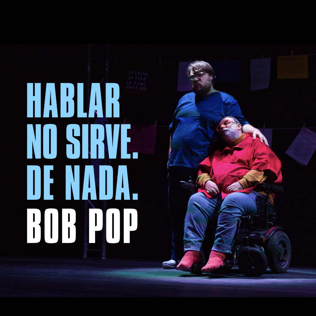 Hablar no sirve. De nada