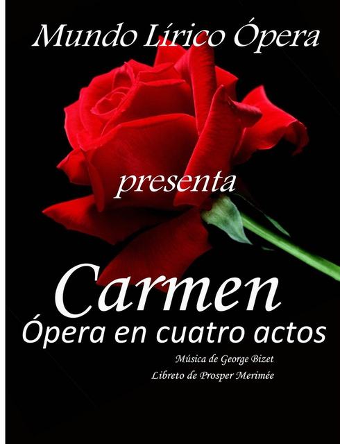 Carmen. Ópera en cuatro actos