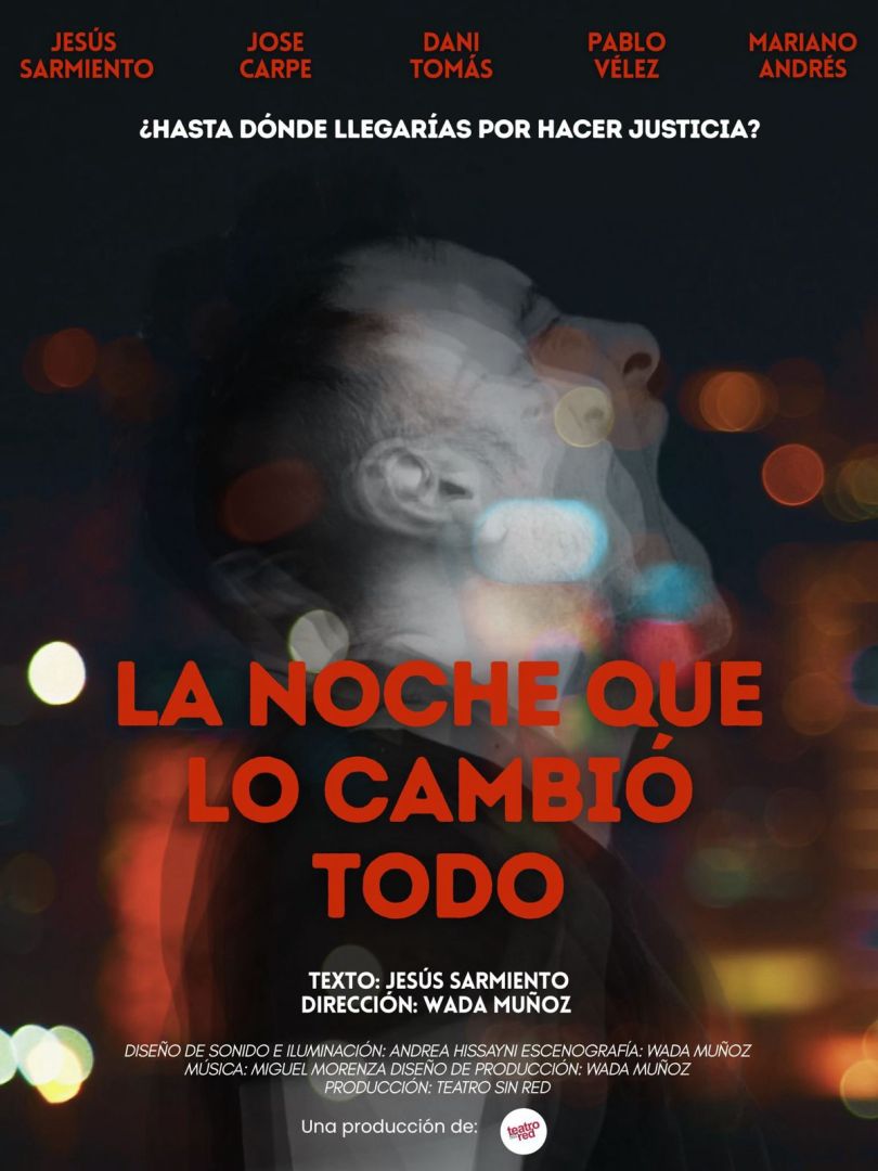 La noche que lo cambió todo