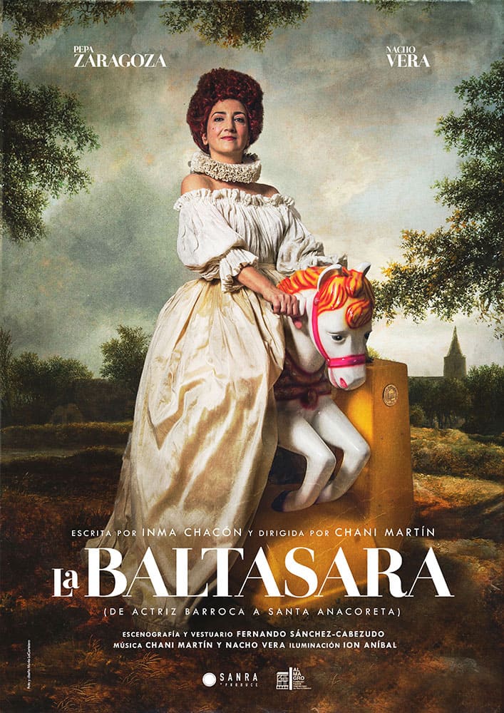LA BALTASARA, de actriz barroca a santa anacoreta