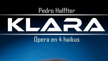 Klara, ópera en 4 haikus