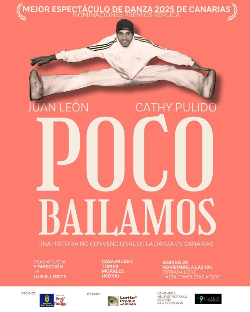 Poco Bailamos. Una historia no convencional de la danza en Canarias