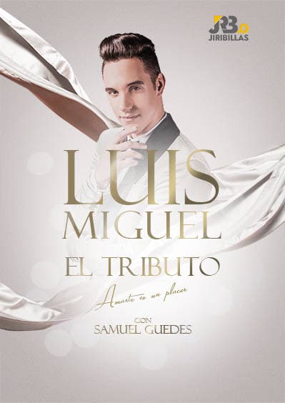 Luis Miguel, el tributo