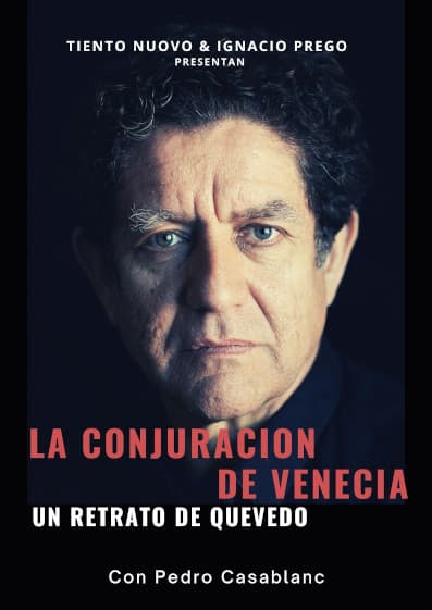 La Conjuración de Venecia. Un retrato de Quevedo