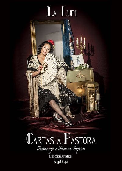 Cartas a Pastora (Homenaje a Pastora Imperio)