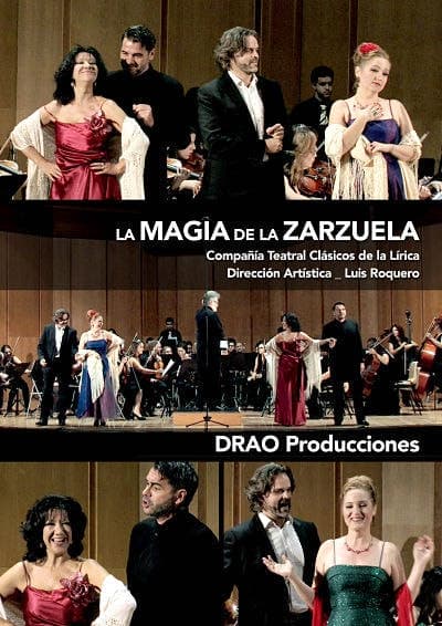 LA MAGIA DE LA ZARZUELA