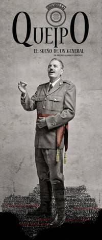 QUEIPO, EL SUEÑO DE UN GENERAL