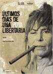 ÚLTIMOS DÍAS DE UNA PUTA LIBERTARIA