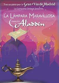 LA LÁMPARA MARAVILLOSA - TRIBUTO DE ALADDIN