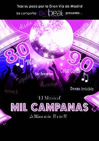 MIL CAMPANAS - EL MUSICAL