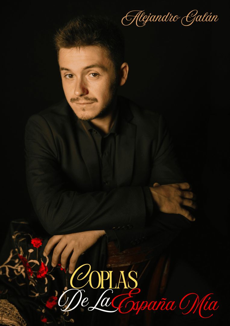 ALEJANDRO GALÁN - Coplas de la España Mía
