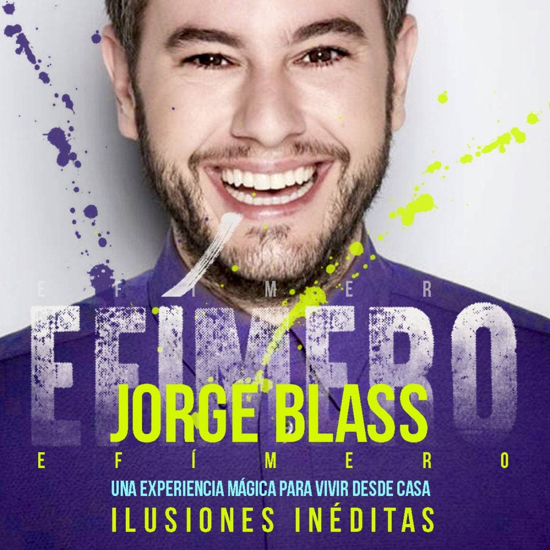 JORGE BLASS EFIMERO LIVE