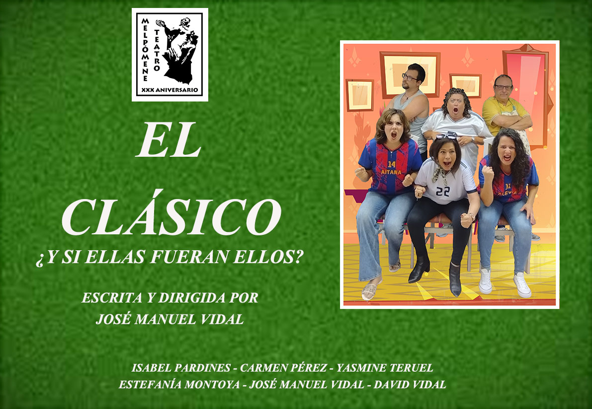 EL CLÁSICO - ¿Y SI ELLAS FUERAN ELLOS?