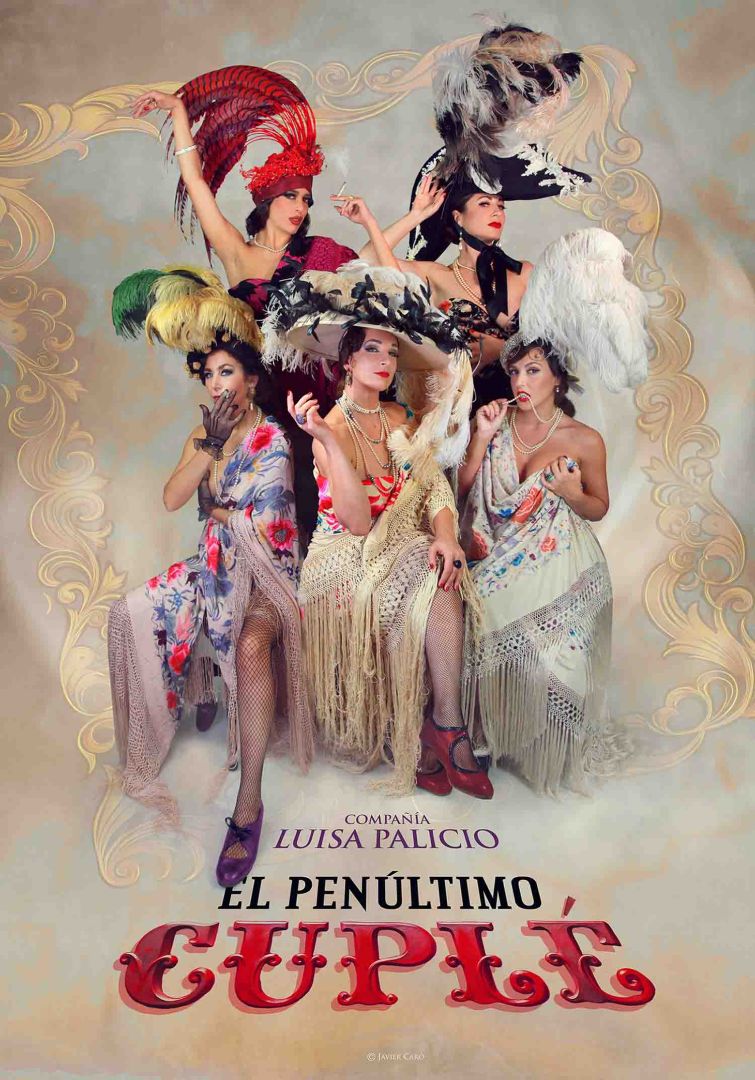 EL PENÚLTIMO CUPLÉ. Cía de LUISA PALICIO
