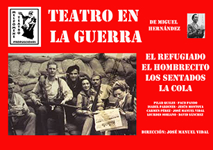 Teatro en la guerra de Miguel Hernández