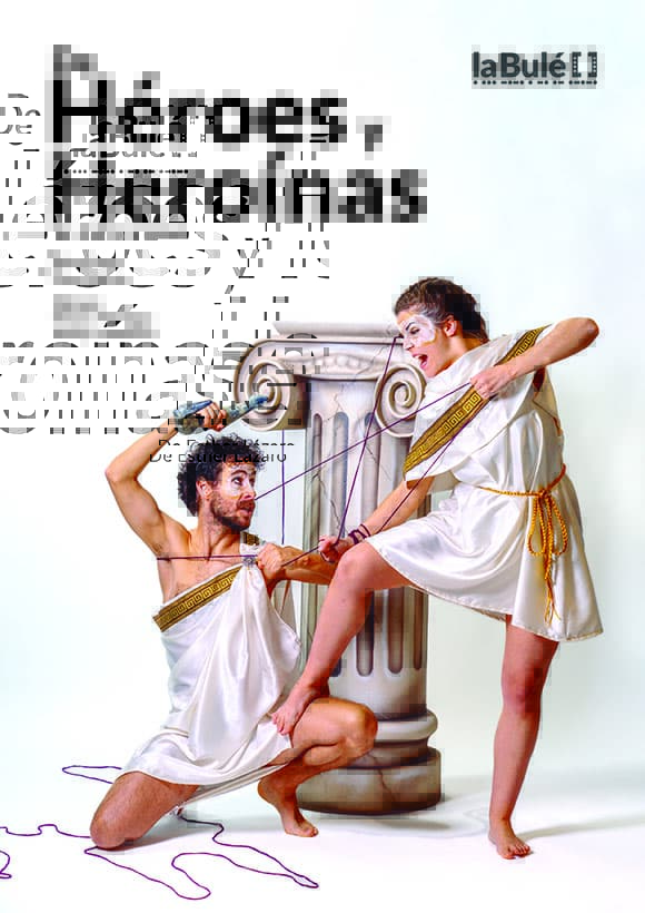 De Héroes y Heroínas