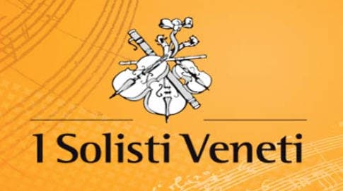 I SOLISTI VENETI " Una serata veneta"