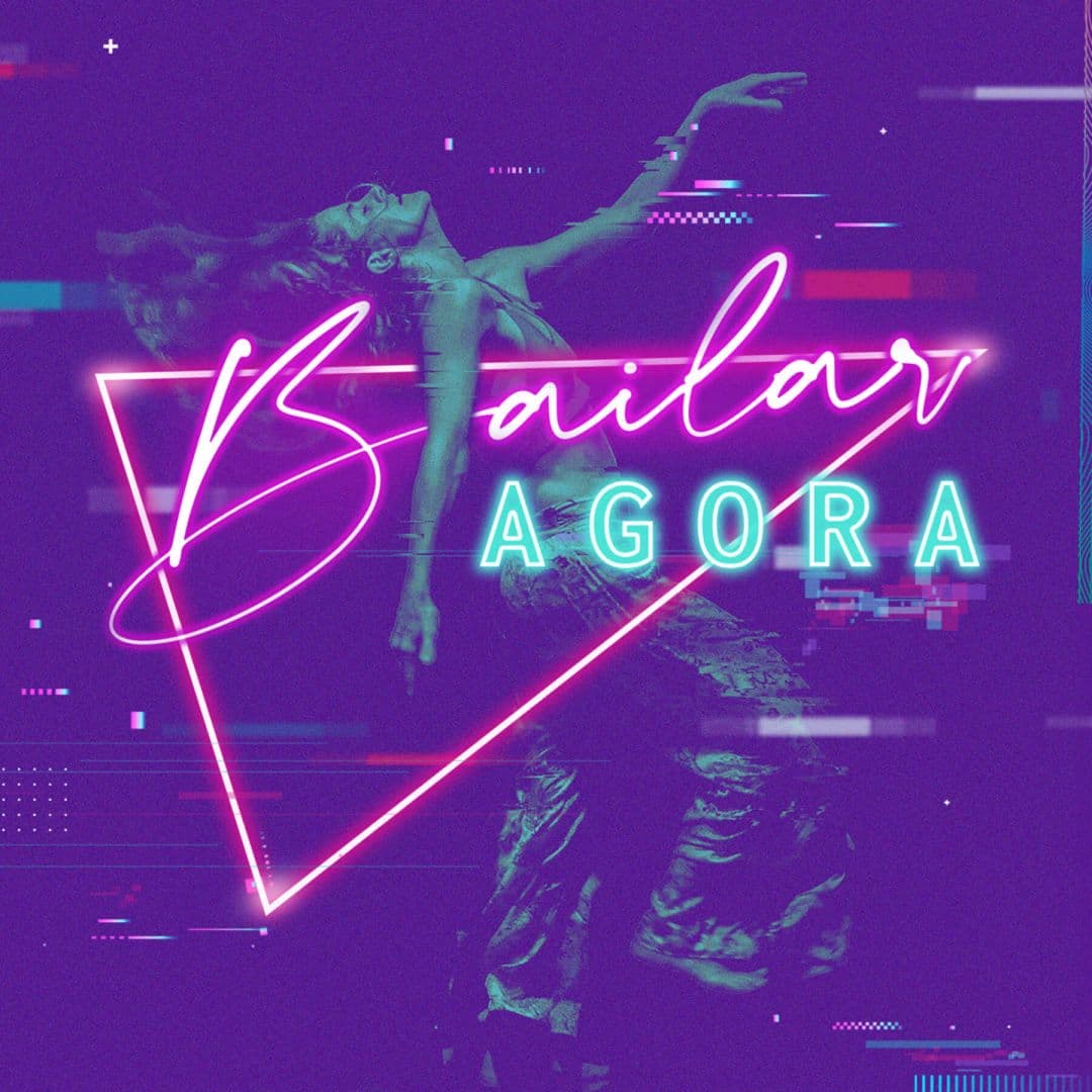 BAILAR AGORA