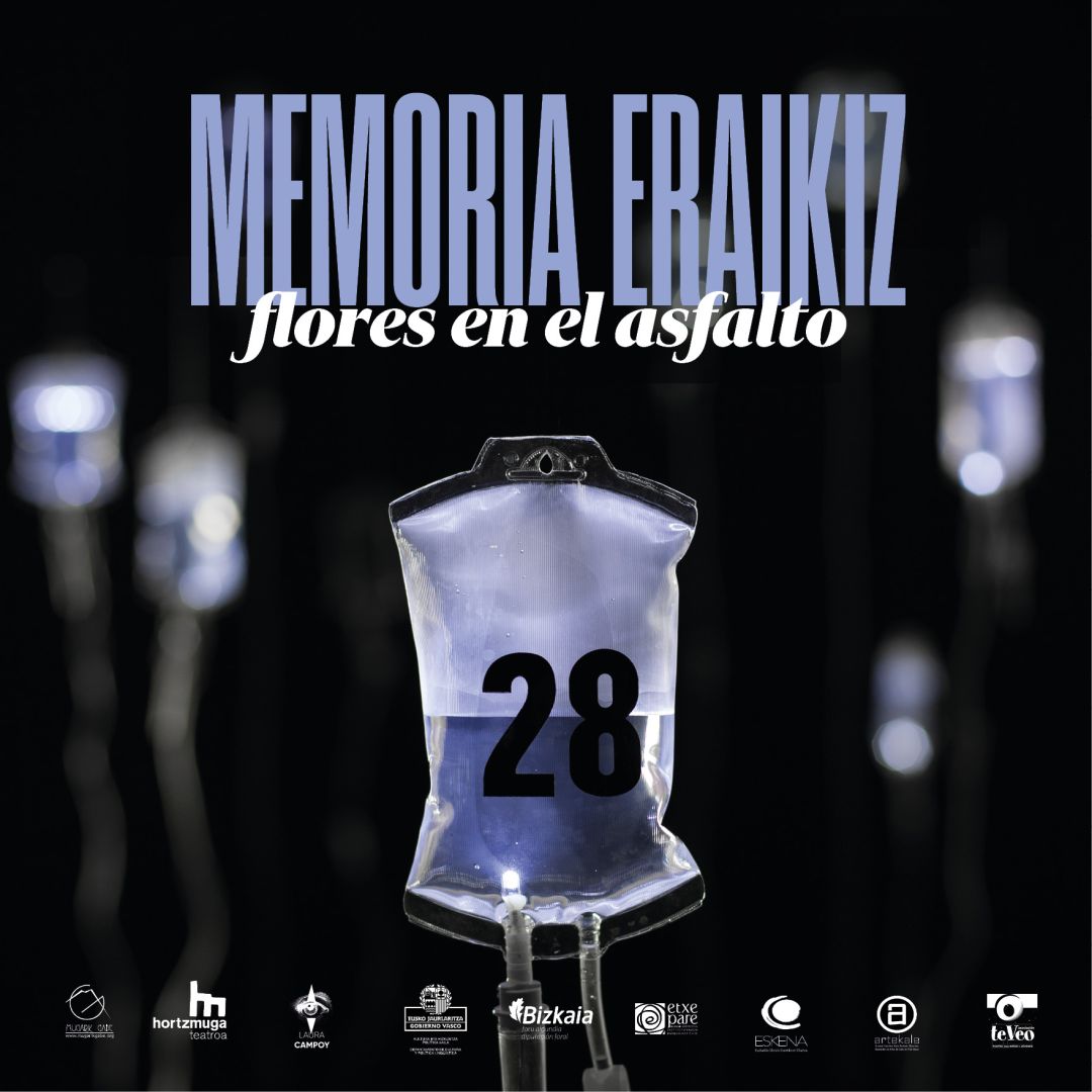 MEMORIA ERAIKIZ / FLORES EN EL ASFALTO