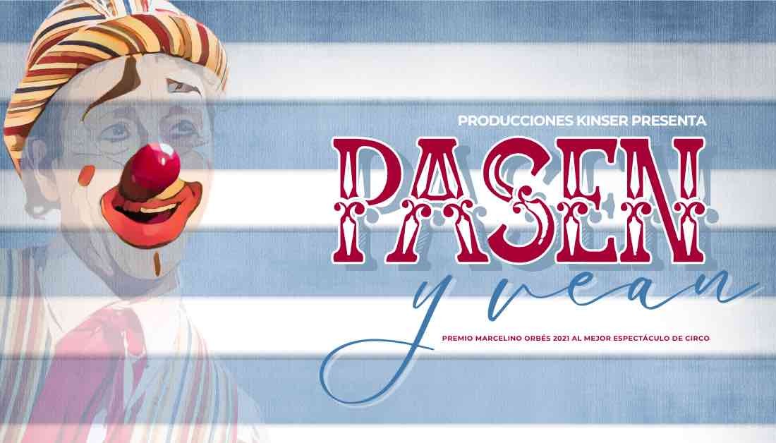 Pasen y vean