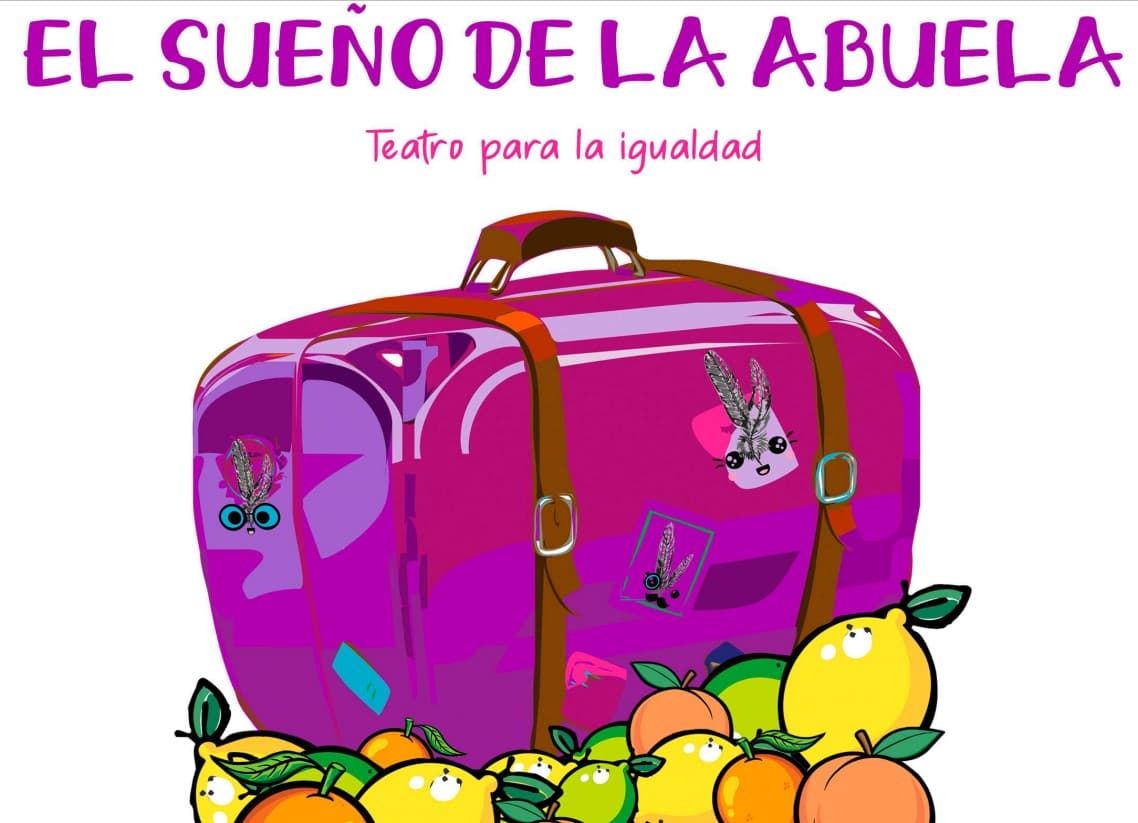 El Sueño de la Abuela. Teatro para la Igualdad