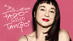 Del primer Fado al último Tango
