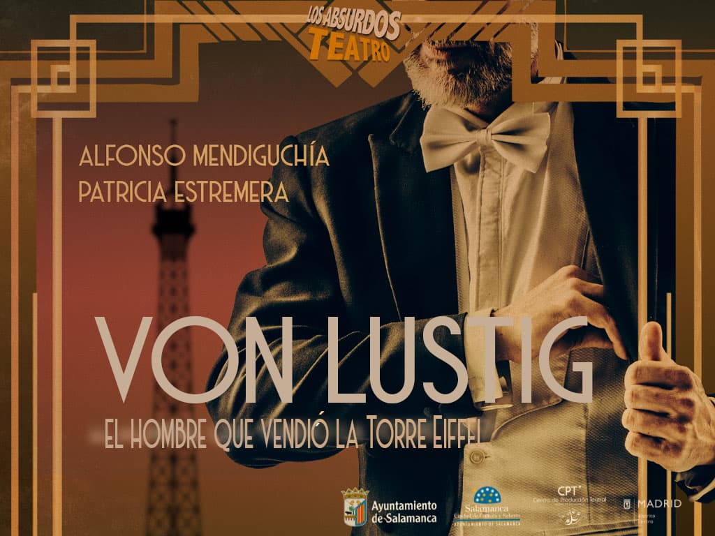 VON LUSTIG (El hombre que vendió la Torre Eiffel)