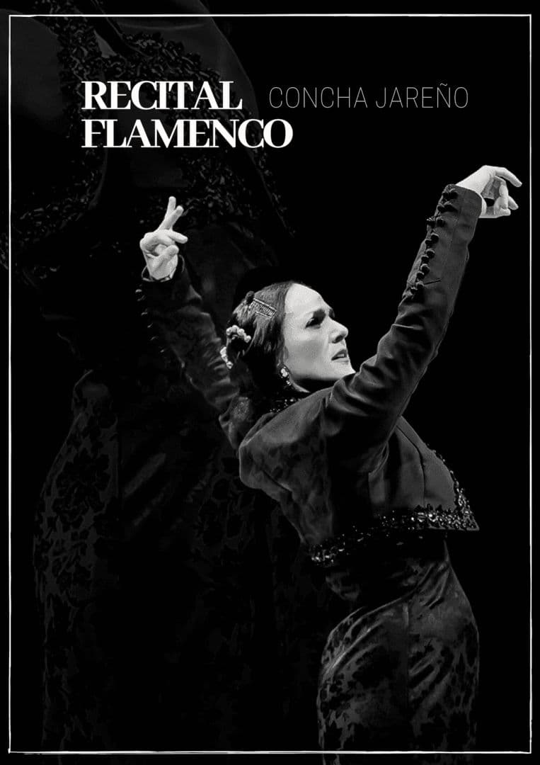 RECITAL FLAMENCO, COMPAÑÍA CONCHA JAREÑO